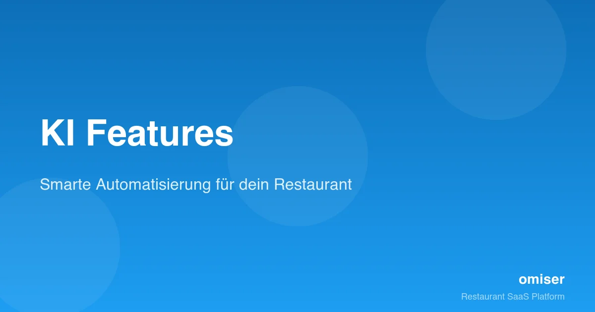 KI im Restaurant — Speisekarte per Foto importieren, Food-Bilder generieren und in 8 Sprachen uebersetzen